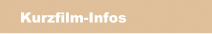 Kurzfilm-Infos